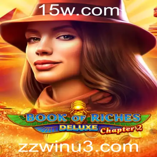 Explorando o Fascinante Universo de Book of Riches Deluxe Chapter 2: O Encanto das Novas Aventuras